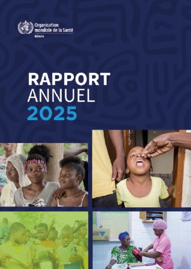 Rapport annuel 2025 du Bureau de l’OMS au Bénin